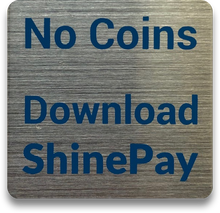 No Coins - Metal plate with 3M adhesive